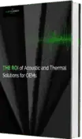 ROI of Acoustic and Thermal Solutions for OEMs